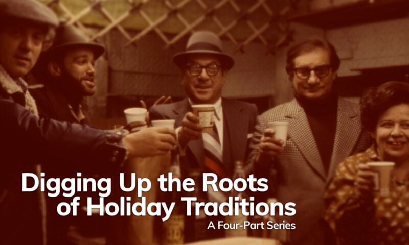 Digging Up the Roots of Holiday Traditions: Hanukkah, A four-part series