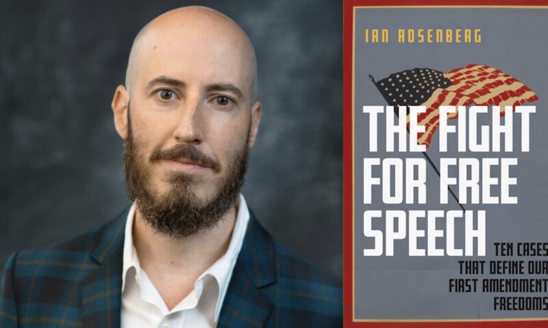 Virtual Book Talk: The Fight for Free Speech, Ian Rosenberg