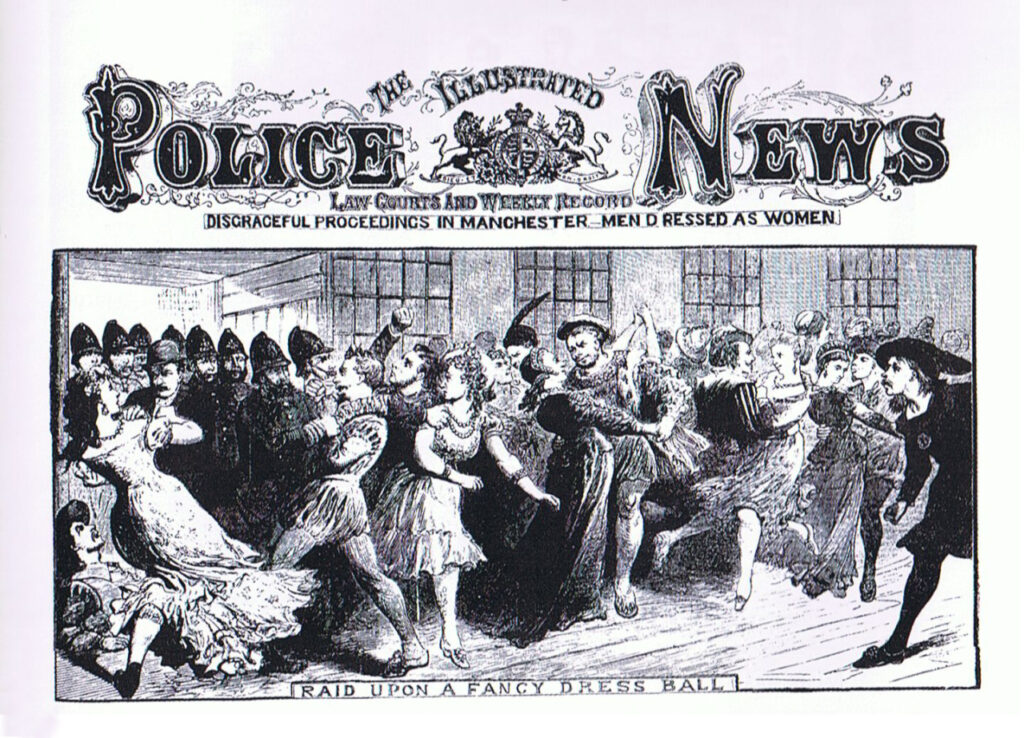 The Illustrated Police News, Law Courts and Weekly Record, Disgraceful Proceedings in Manchester—Men Dressed as Women—Raid Upon A Fancy Dress Ball