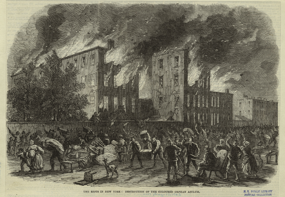 The Riots in New York: Destruction of the Colored Orphan Asylum- N.Y. Public Library Picture Collection