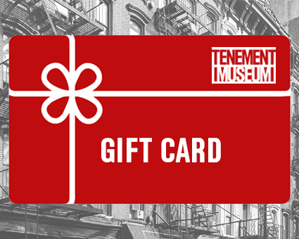 Tenement Museum Gift Card Graphic