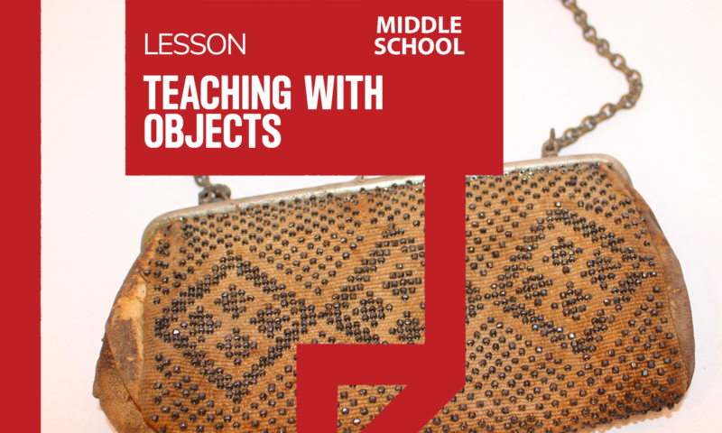 Lesson Plans: Teaching With Objects