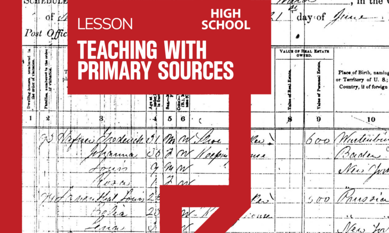 Lesson Plans: Teaching With Primary Sources