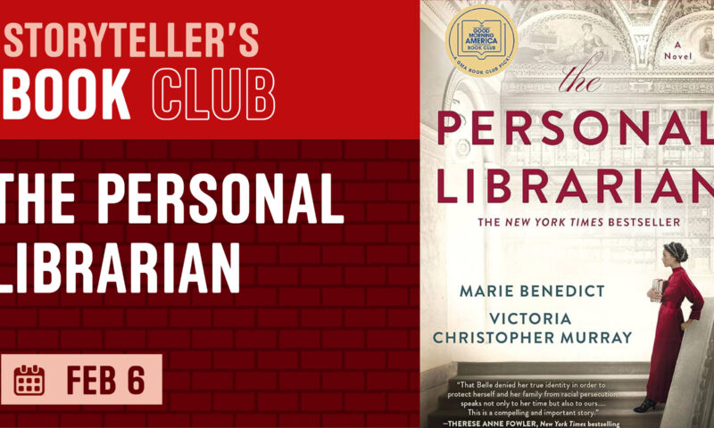 Storyteller's Book Club: The Personal Librarian
