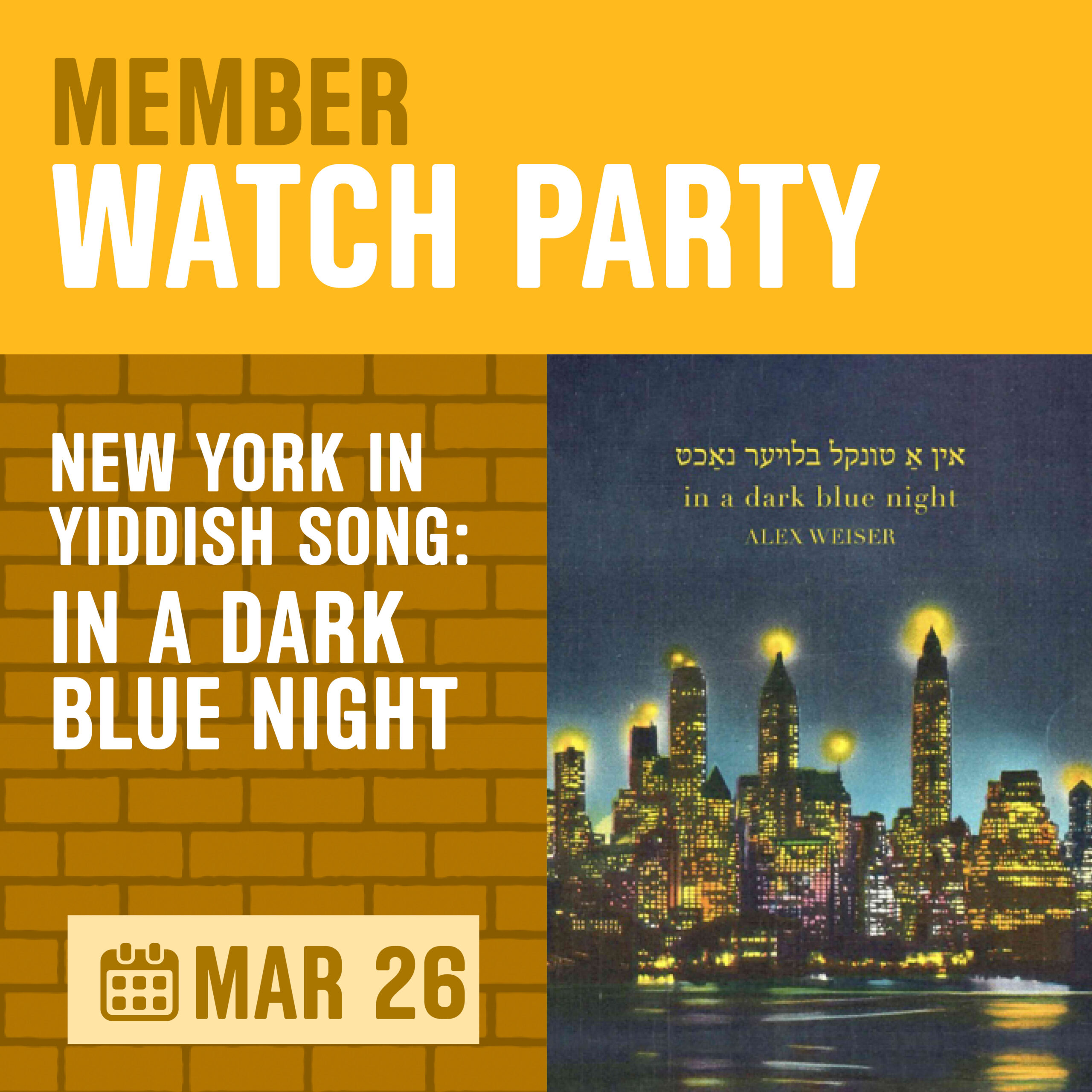 Member Watch Party: New York in Yiddish Song: In a Dark Blue Night