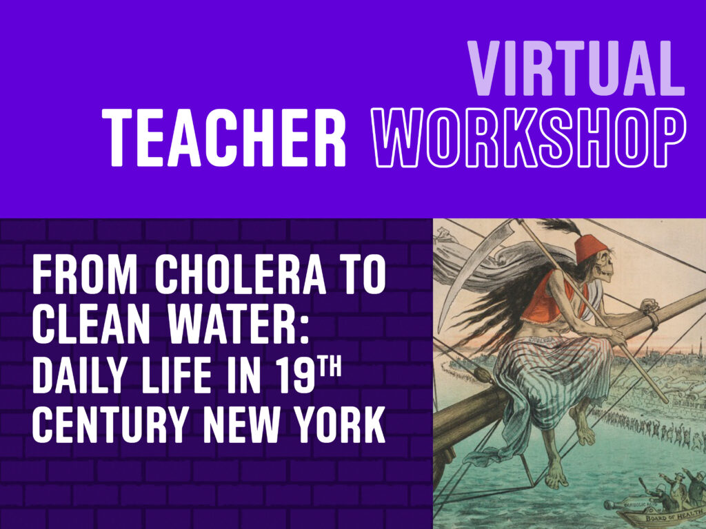 From Cholera to Clean Water: Daily Life in 19th-Century New York
